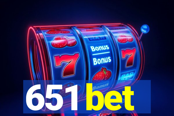 651 bet